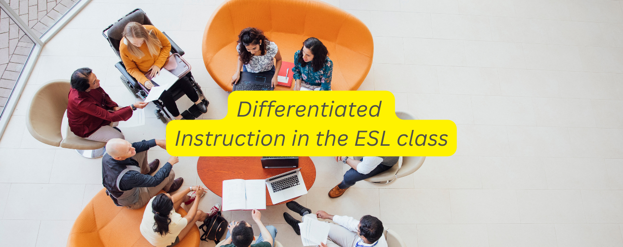 How-to: Differentiate Instruction in the ESL class